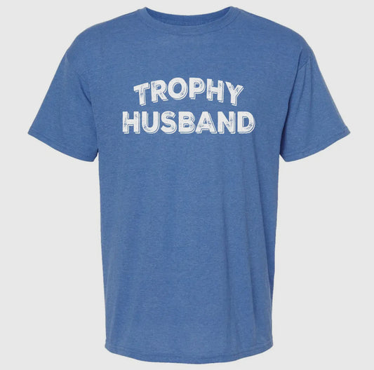 Trophy Husband Tee