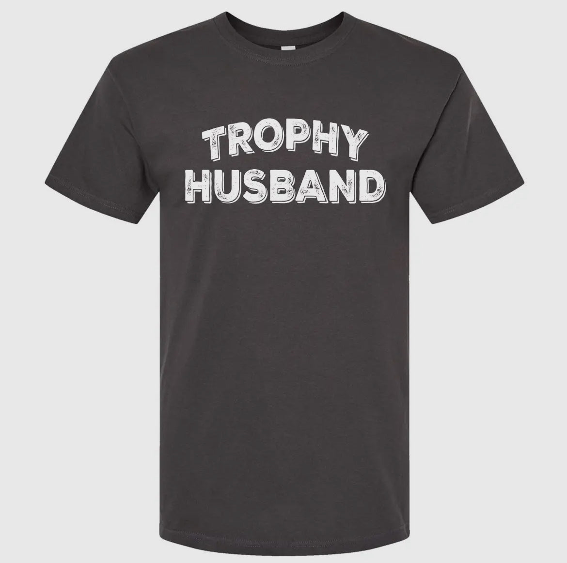 Trophy Husband Tee